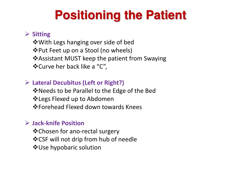 positioning the patient