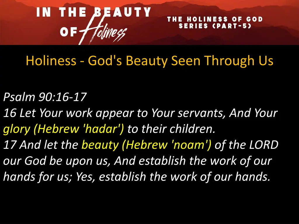 holiness god s beauty seen through us