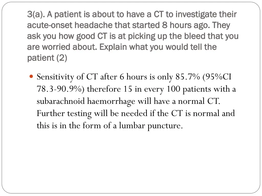 3 a a patient is about to have