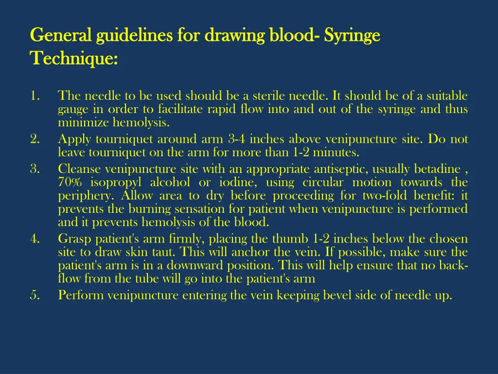 general guidelines for drawing blood general