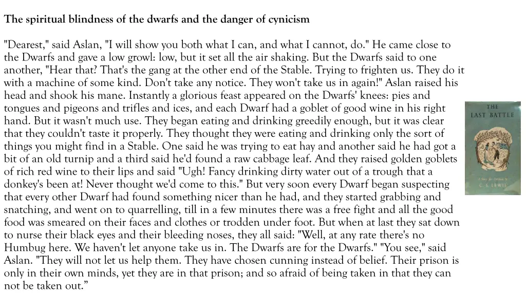 the spiritual blindness of the dwarfs