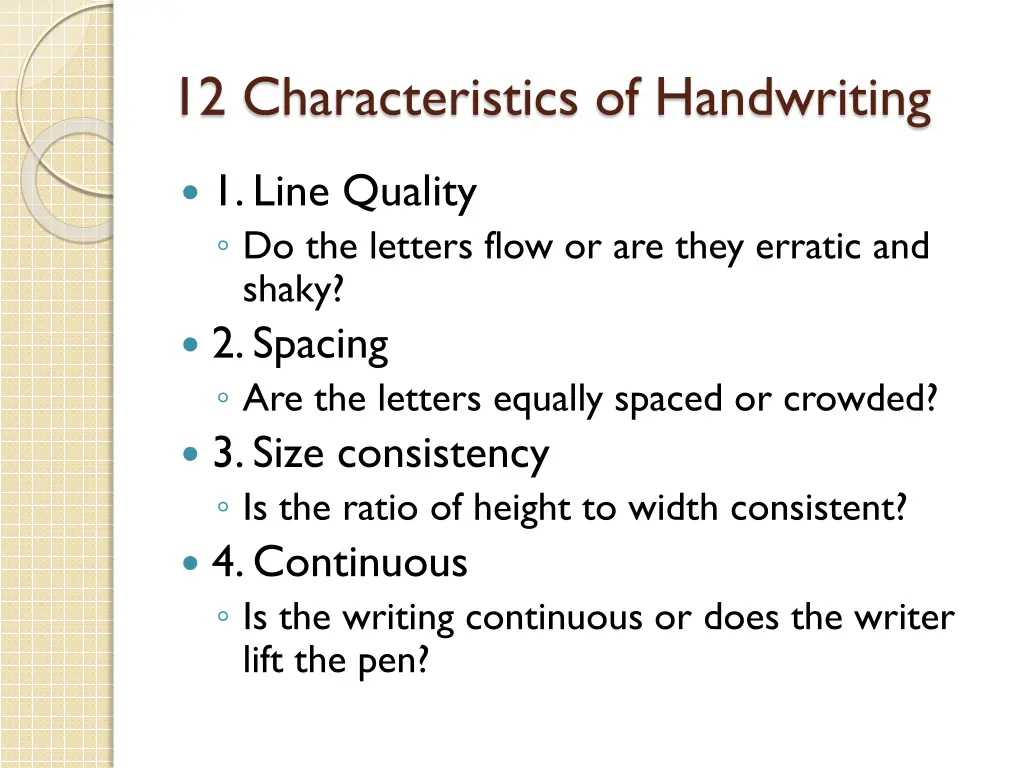 12 characteristics of handwriting