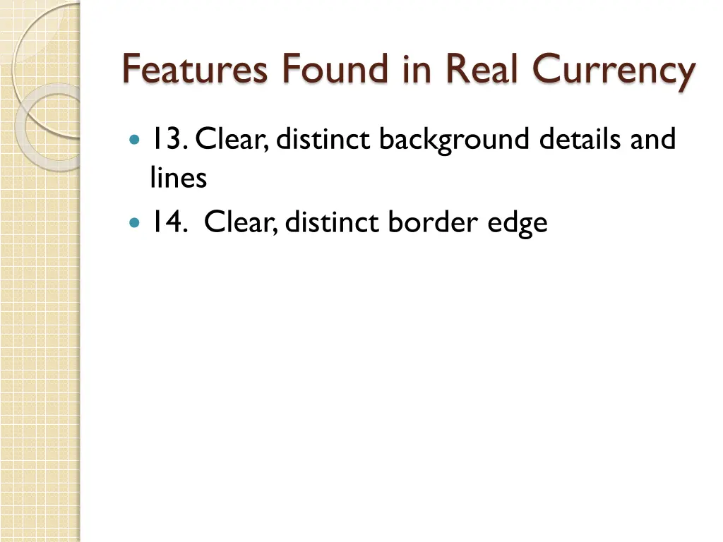 features found in real currency 3