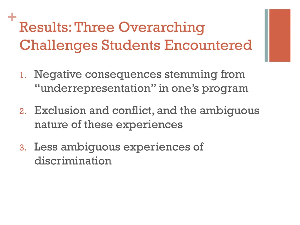 results three overarching challenges students