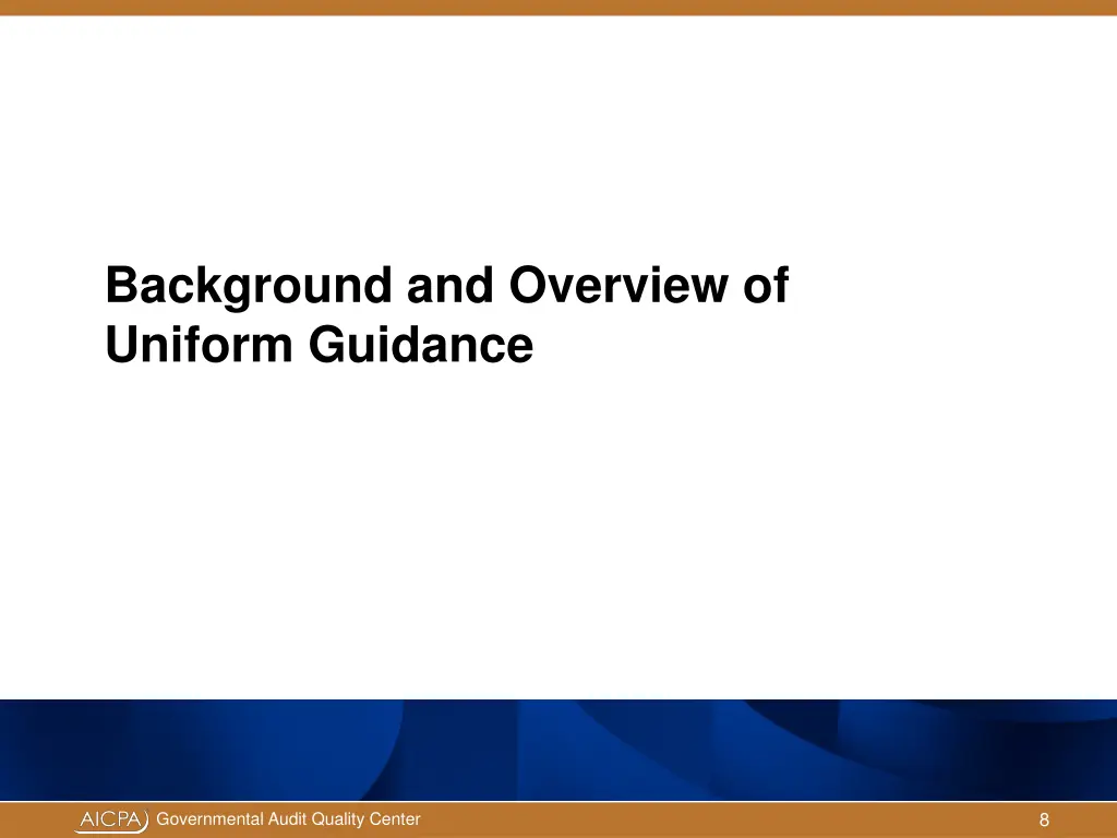 background and overview of uniform guidance