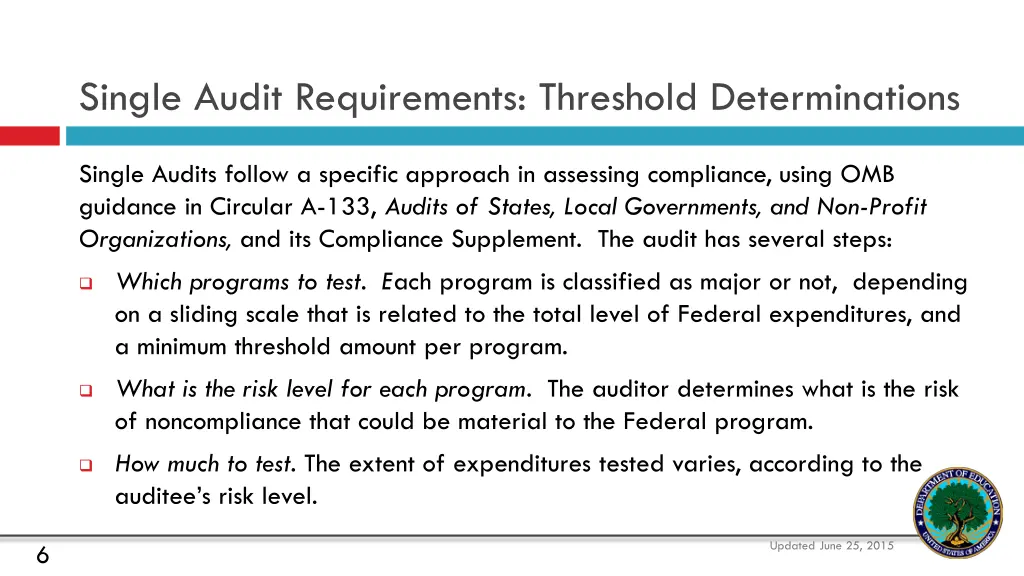 single audit requirements threshold determinations