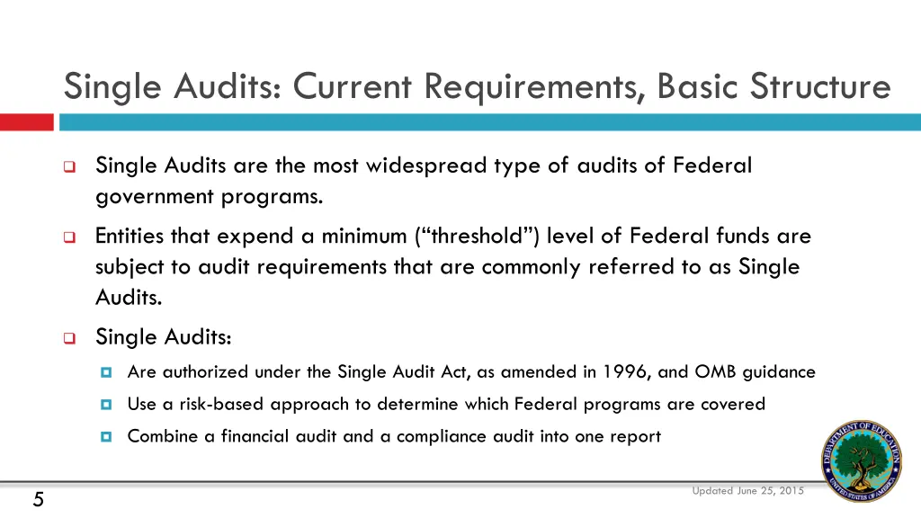 single audits current requirements basic structure