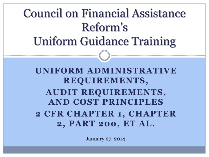 council on financial assistance reform s uniform