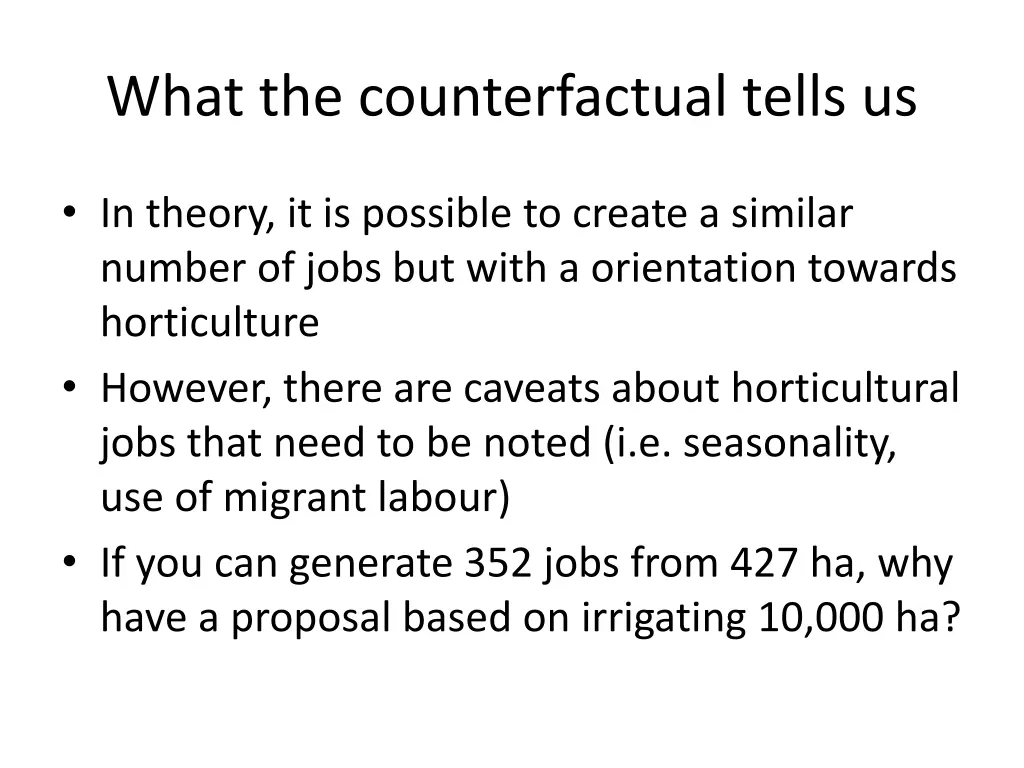 what the counterfactual tells us