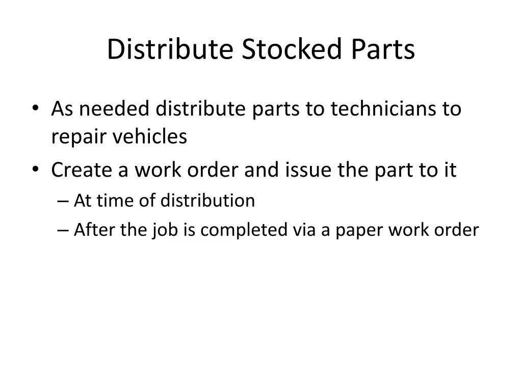 distribute stocked parts