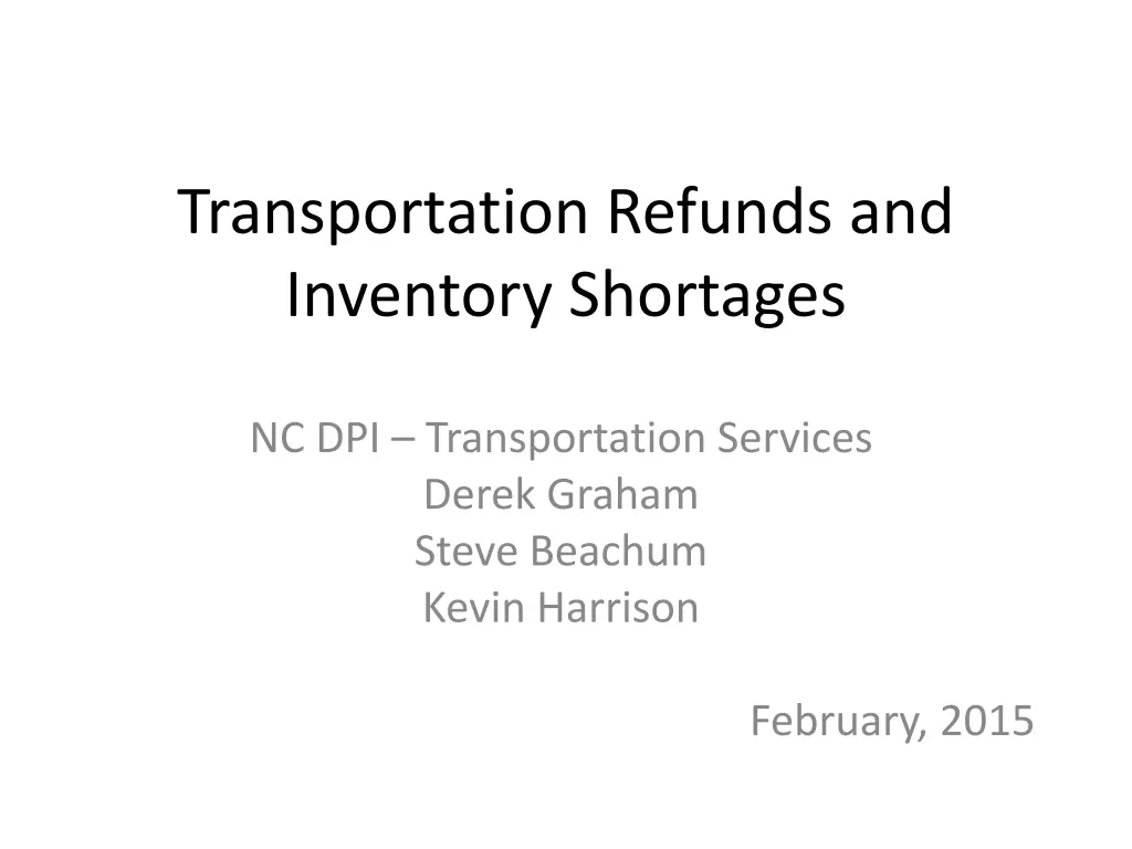 transportation refunds and inventory shortages 1