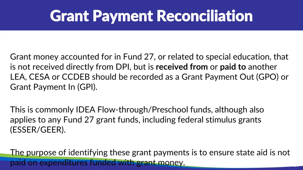 grant payment reconciliation grant payment