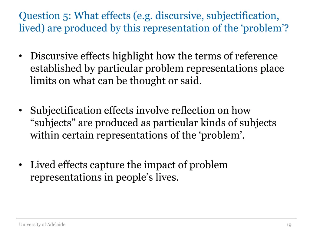 question 5 what effects e g discursive