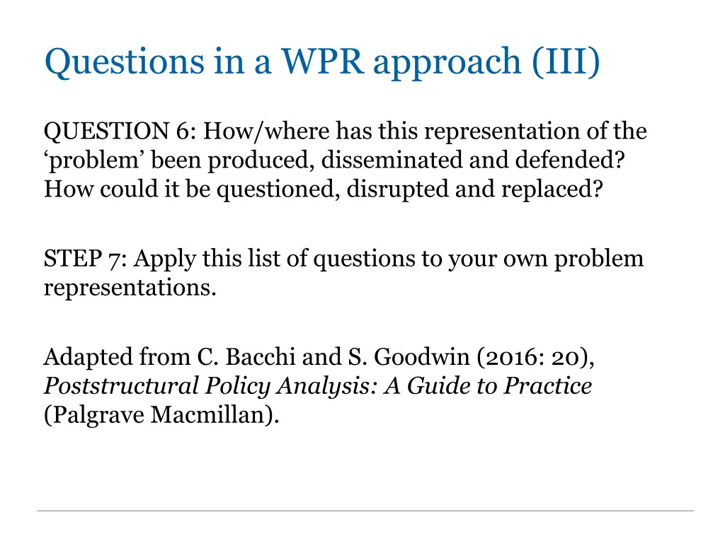 questions in a wpr approach iii