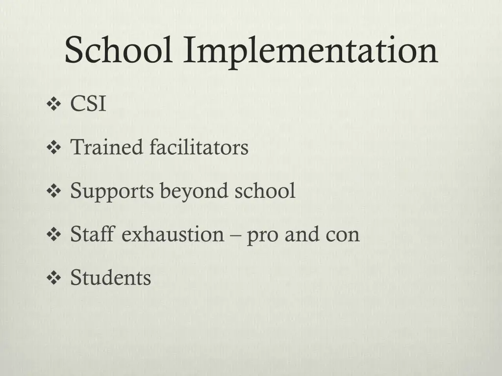 school implementation