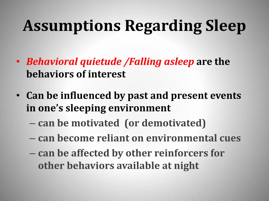 assumptions regarding sleep