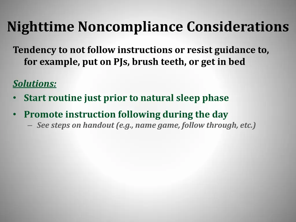 nighttime noncompliance considerations