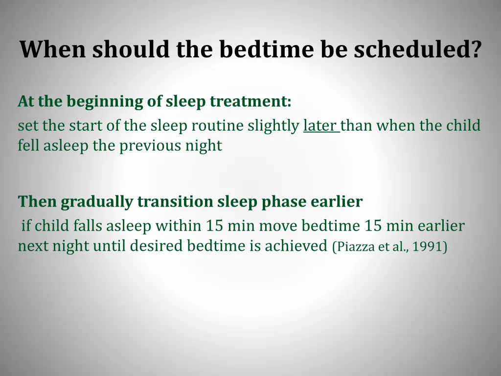 when should the bedtime be scheduled 4