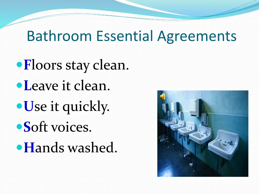 bathroom essential agreements