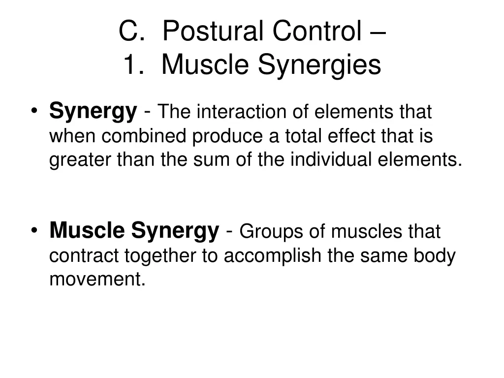 c postural control 1 muscle synergies