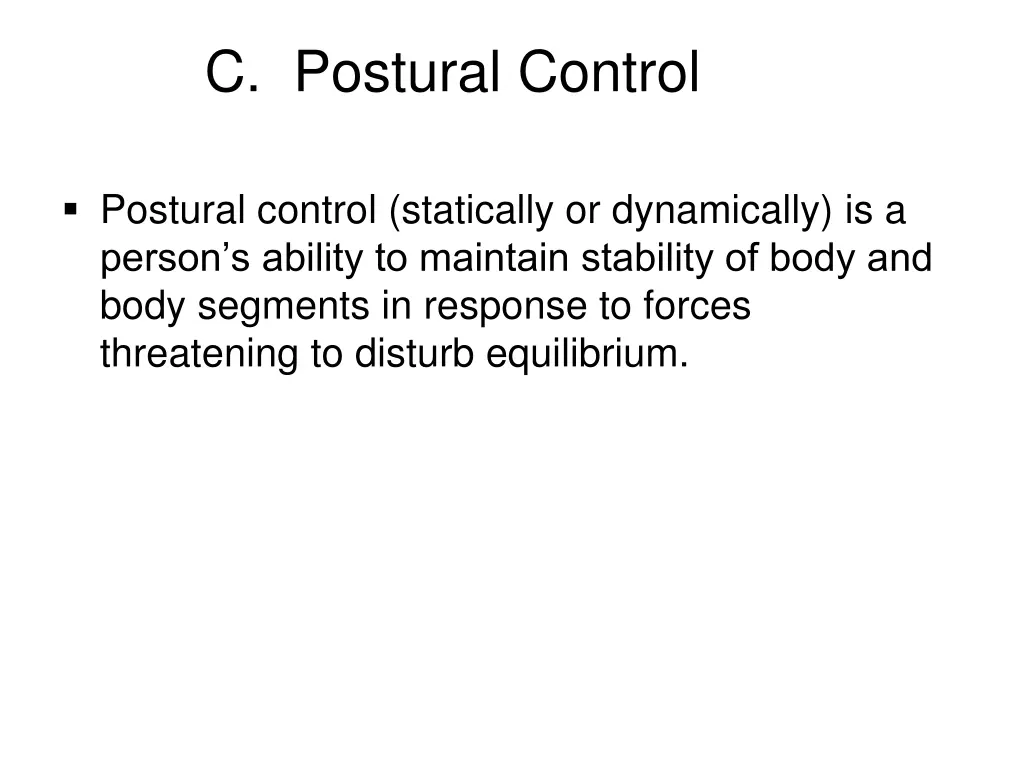 c postural control