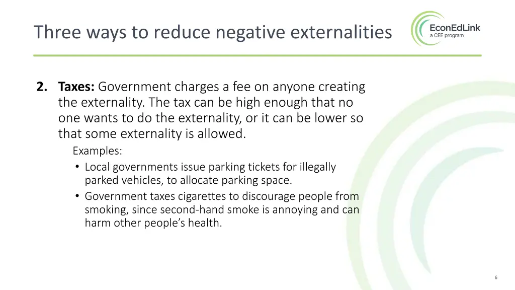 three ways to reduce negative externalities 1