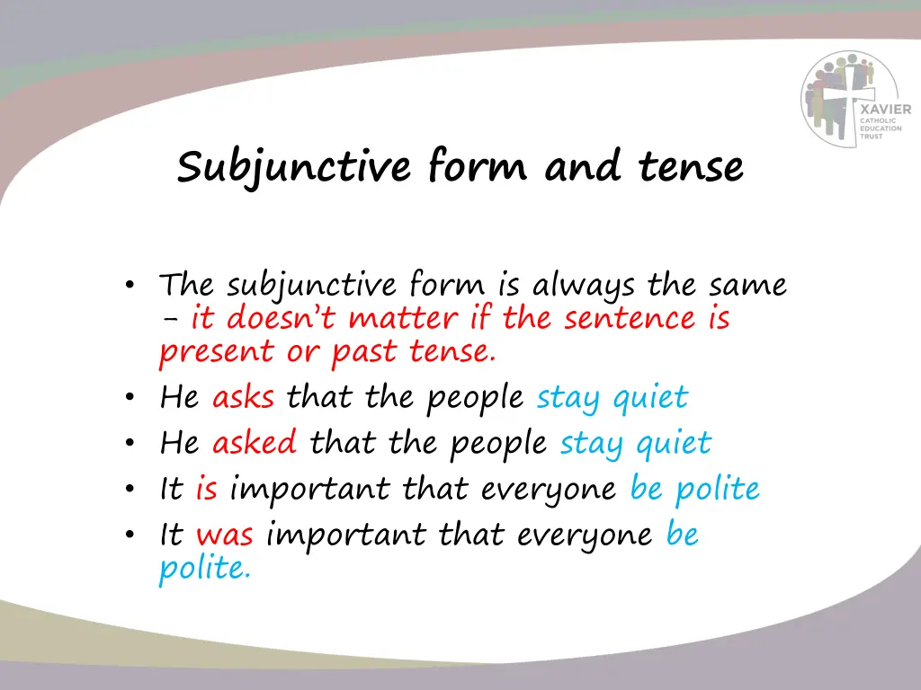 subjunctive form and tense