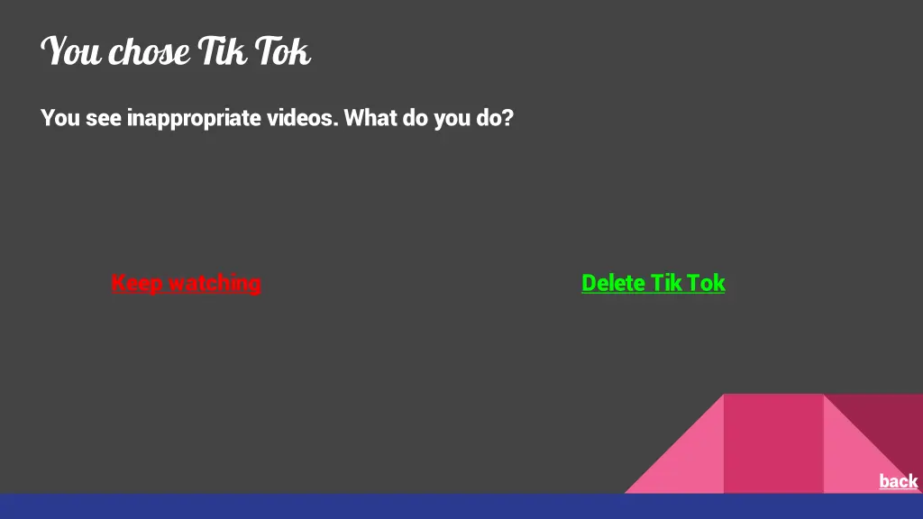 you chose tik tok