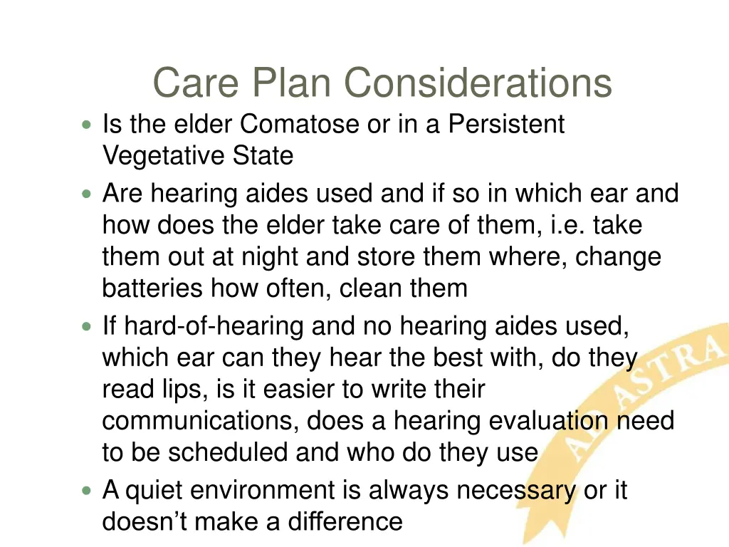 care plan considerations is the elder comatose