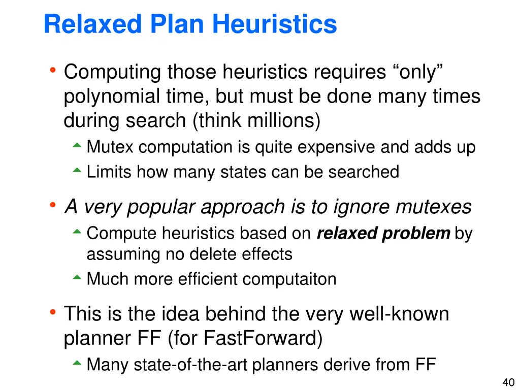 relaxed plan heuristics