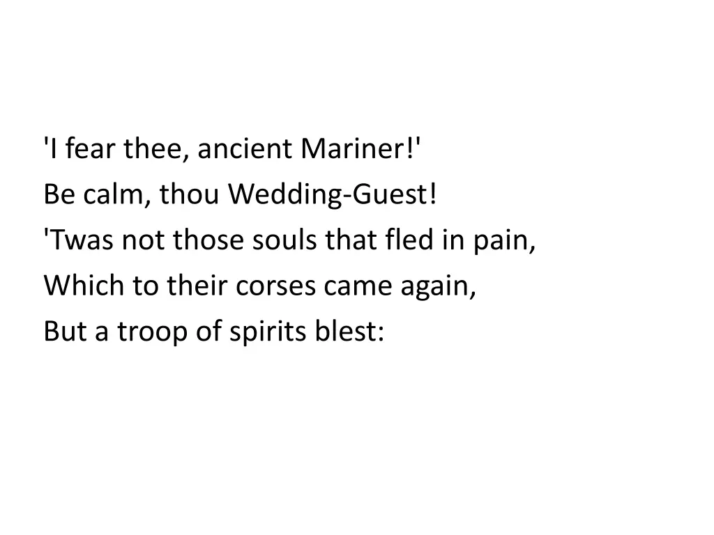 i fear thee ancient mariner be calm thou wedding