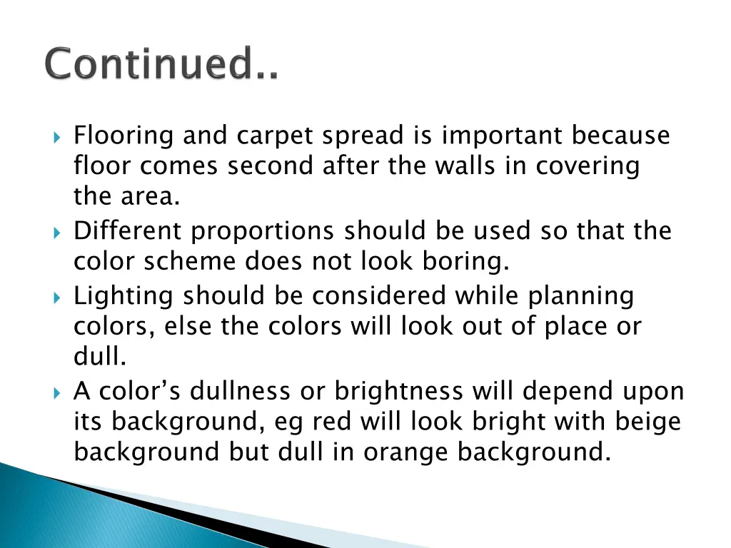 flooring and carpet spread is important because