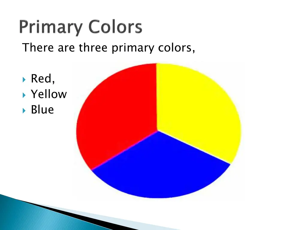 there are three primary colors