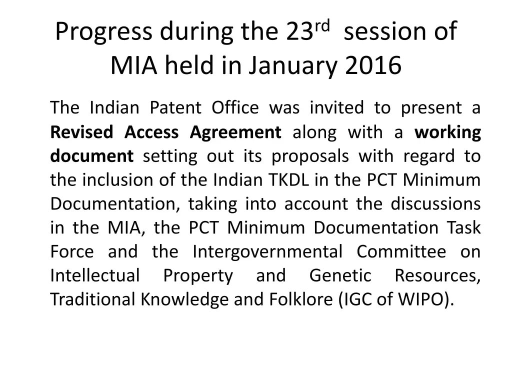 progress during the 23 rd session of mia held