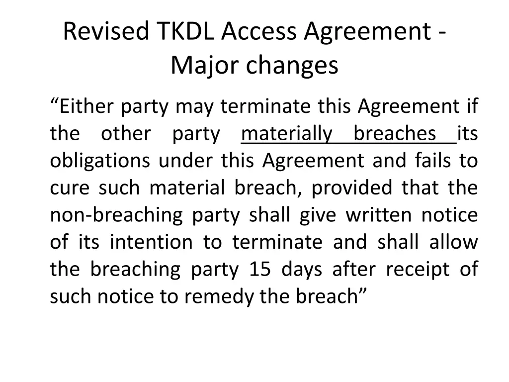 revised tkdl access agreement major changes 4