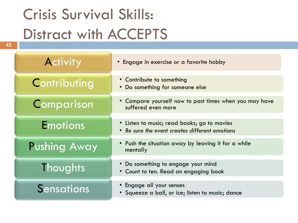 crisis survival skills distract with accepts