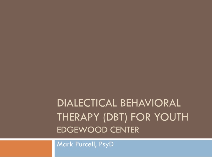 dialectical behavioral therapy dbt for youth