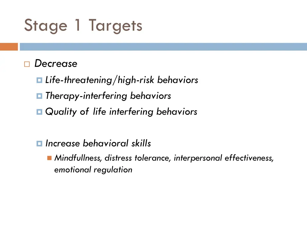 stage 1 targets