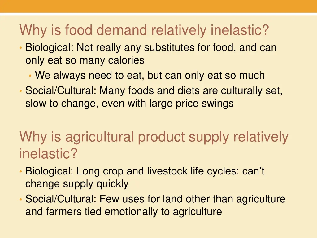 why is food demand relatively inelastic