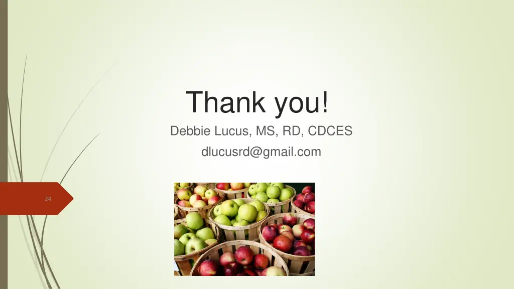 thank you debbie lucus ms rd cdces dlucusrd@gmail