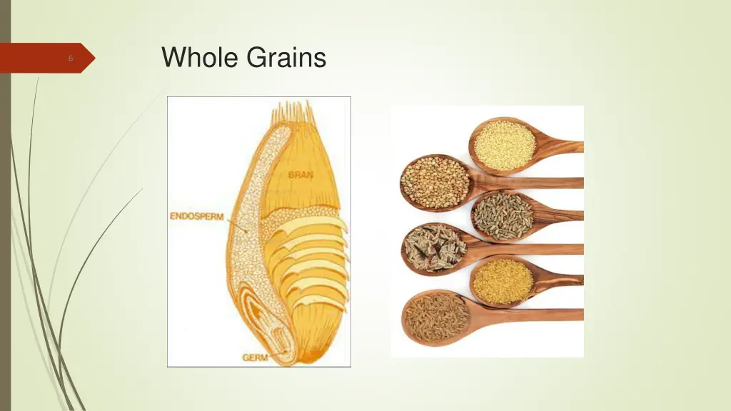 whole grains