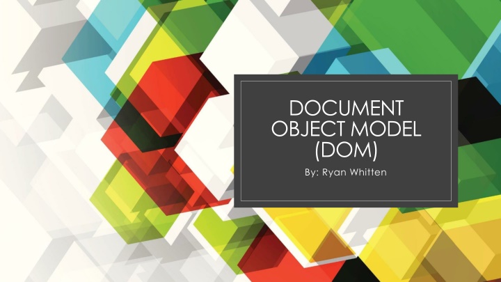 document object model dom by ryan whitten