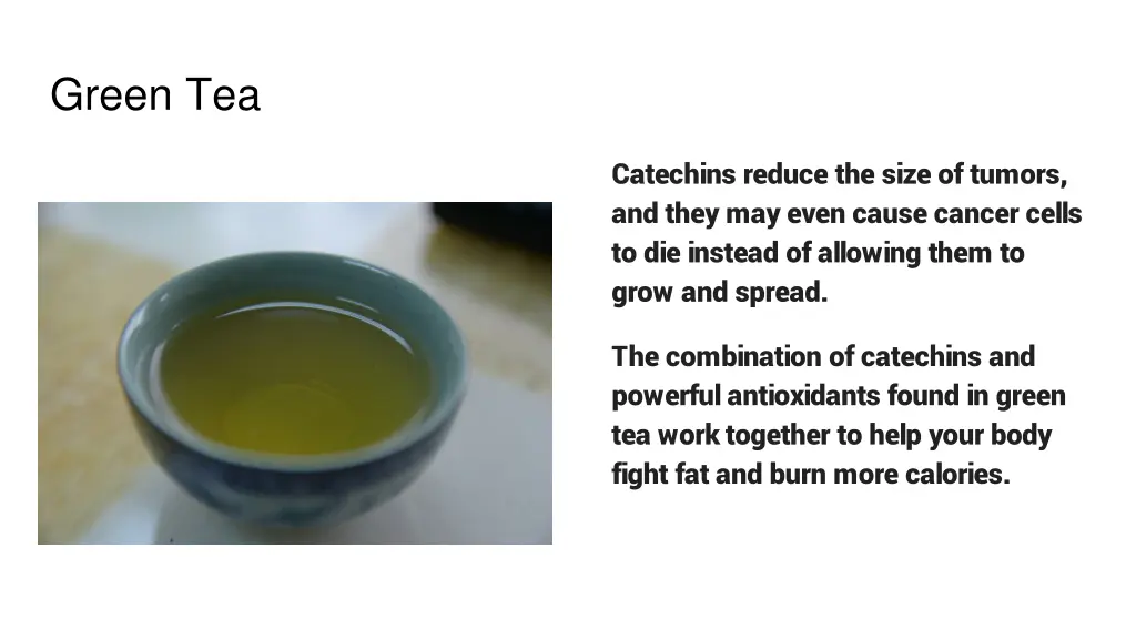 green tea