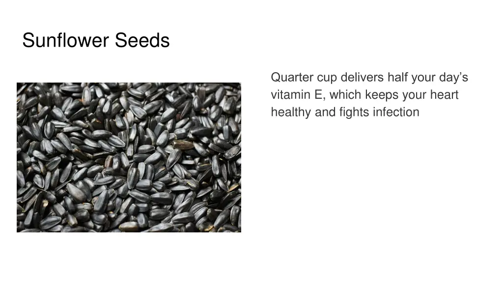 sunflower seeds