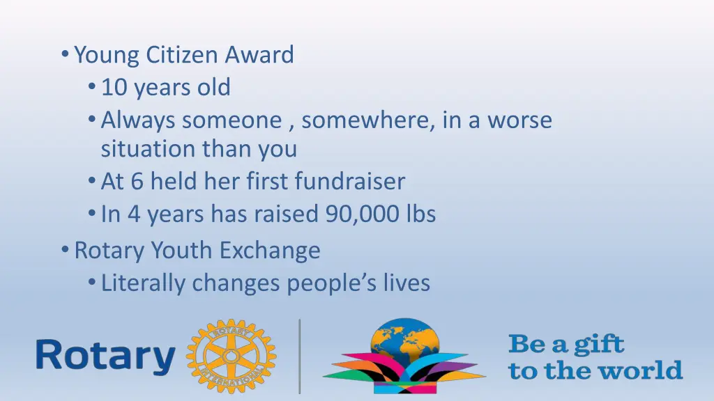 young citizen award 10 years old always someone