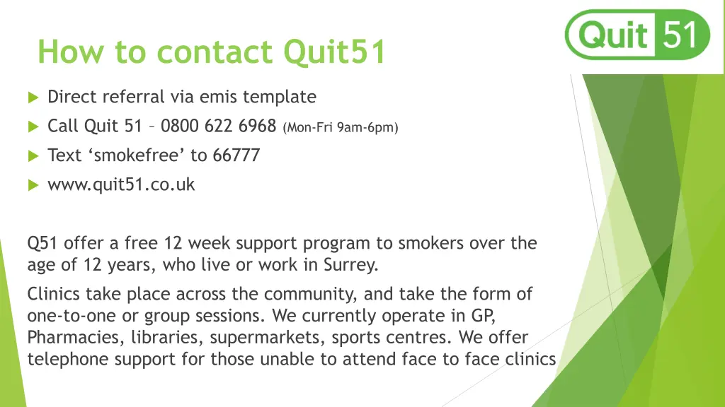 how to contact quit51