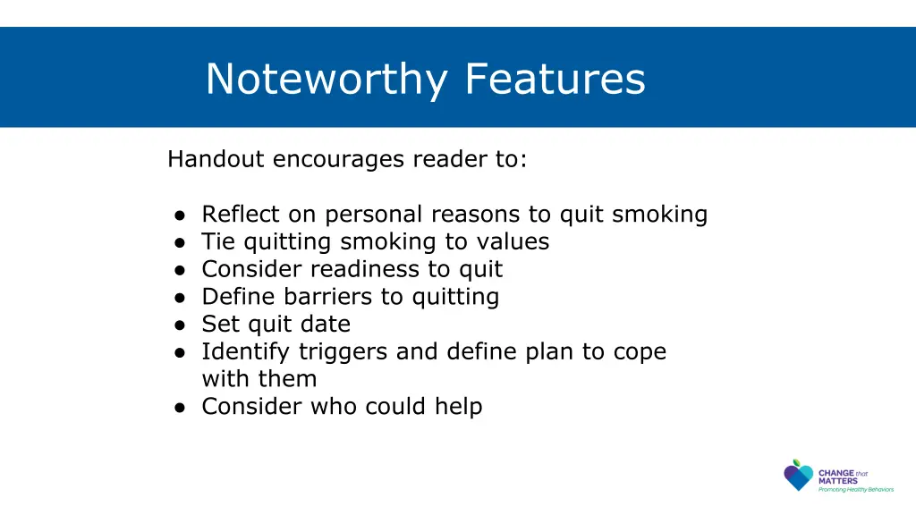 noteworthy features