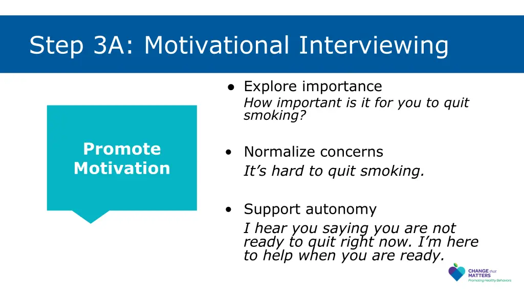 step 3a motivational interviewing