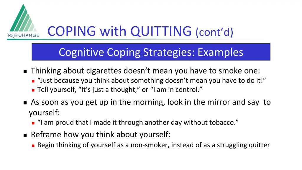 coping with quitting cont d