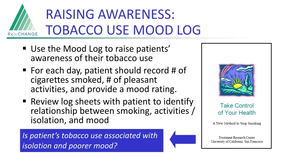 raising awareness tobacco use mood